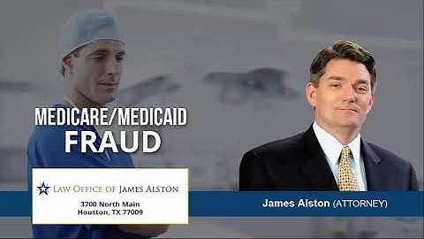 Common Types Of Medicare Or Medicaid Fraud In Houston, Texas