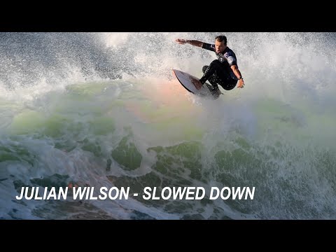 Julian Wilson - Slowed Down