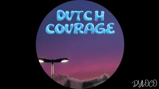 New UK Rap: Dyloco - Dutch Courage {Lyric Video}