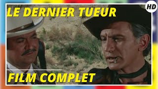 Le dernier tueur | Western | HD | Film complet en français