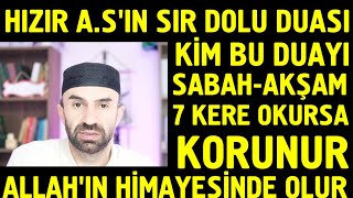 Hızır Aleyhisselamın Bir Allah Dostuna Kabede Verdiği Sırlı Duası Herkese Nasip Olmaz..i̇zle
