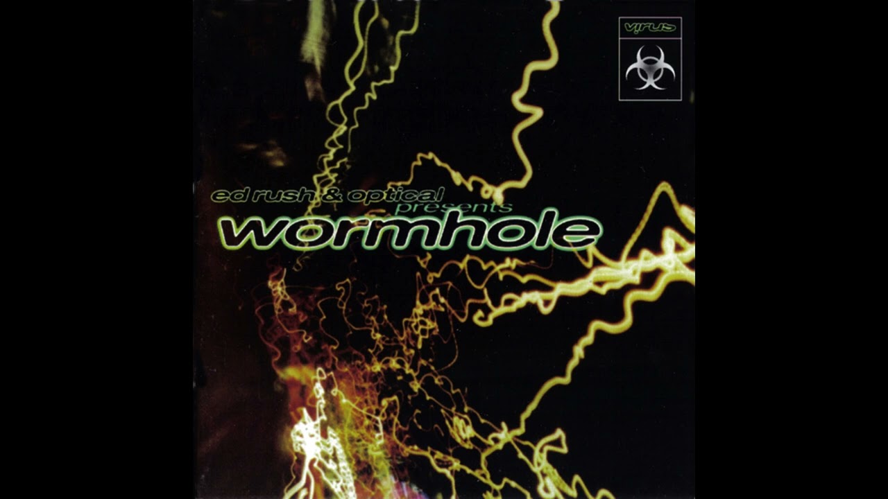 激レア ポスター Ed Rush & Optical Drum & Bass Ed Rush & Optical - Wormhole CD1 (1999) - YouTube