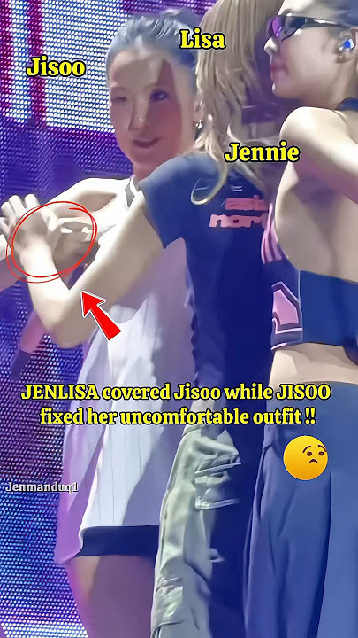 JenLisa quickly covered Jisoo so she could fix her outfit 😭 #blackpinkedit #jennie #jisoo #lalisa
