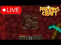 CERCHIAMO LA NETHERITE - PARRINSCRAFT IN LIVE