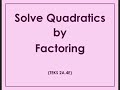 Quadratic Factoring Quiz
