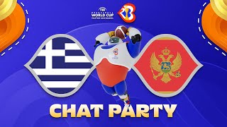 Greece v Montenegro – World Cup Chat Party | ⚡🏀 #FIBAWC