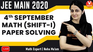 JEE Main 2020 Question Paper Solving With Tricks | 4th September Shift-1 | JEE Maths | Vedantu Math