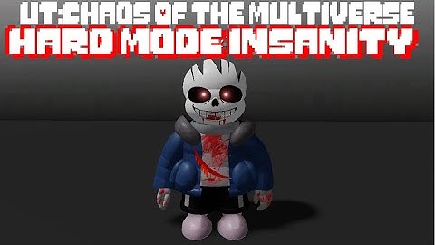 Hard Mode Insanity Sans showcase [UT:Chaos Of The Multiverse]