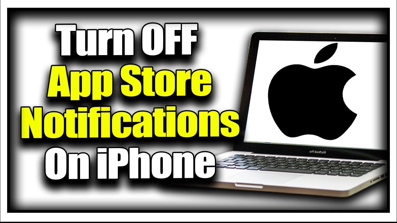 how-to-turn-off-app-store-notifications-on-iphone-youtube