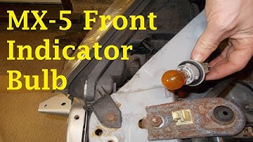 Mazda MX-5 Front Indicator Bulb Change