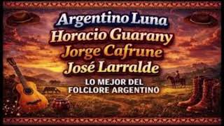 Jorge Cafrune, Horacio Guarany y José Larralde | Grandes Voces del Folklore Argentino