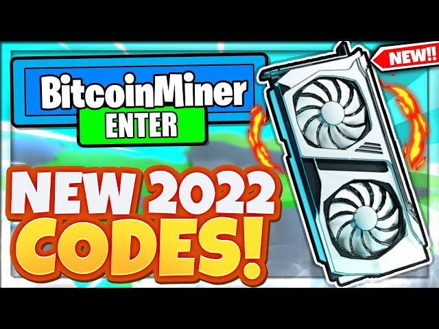 LATEST* Roblox Bitcoin Miner Codes (June 2022)