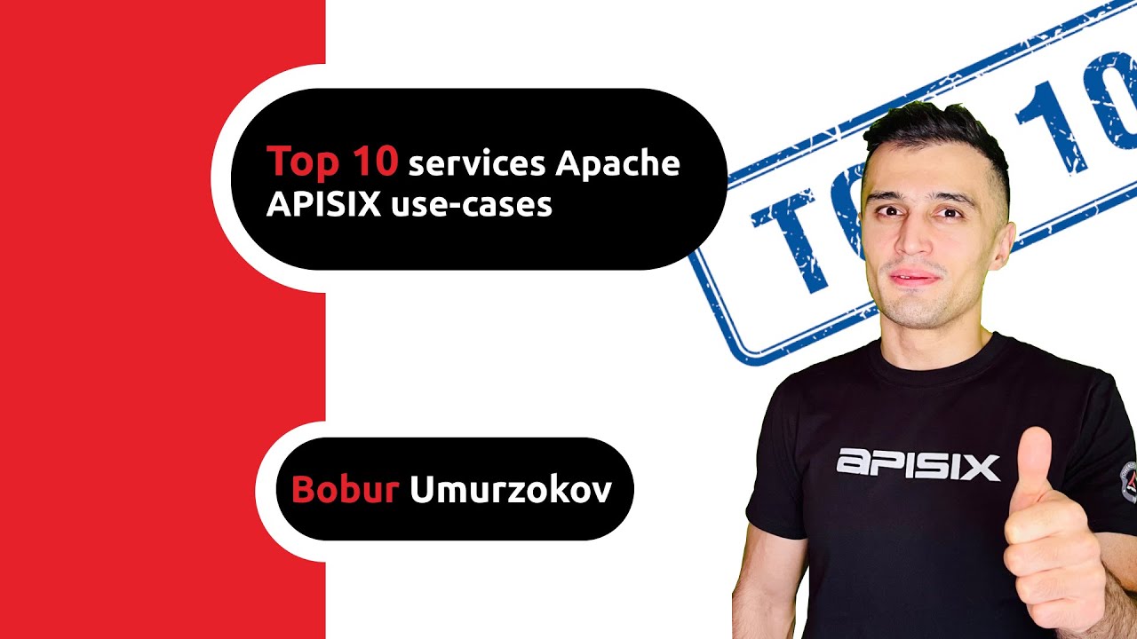 Top 10 services Apache APISIX use-cases - YouTube