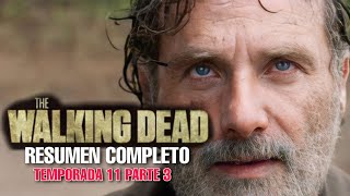 The Walking Dead Temporada 11 Resumen Completo | EL FINAL • 11C