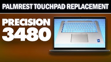 How To Replace Your Palmrest Touchpad Assembly | Dell Precision 3480