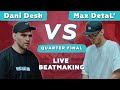 Dani desh vs max detal the saga continueslive beatmaking fingerdrumming v1 battle 21012022