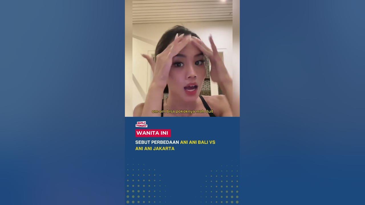 ANI ANI BALI TU YANG KAYAK GIMANA SIH GUYS?😌