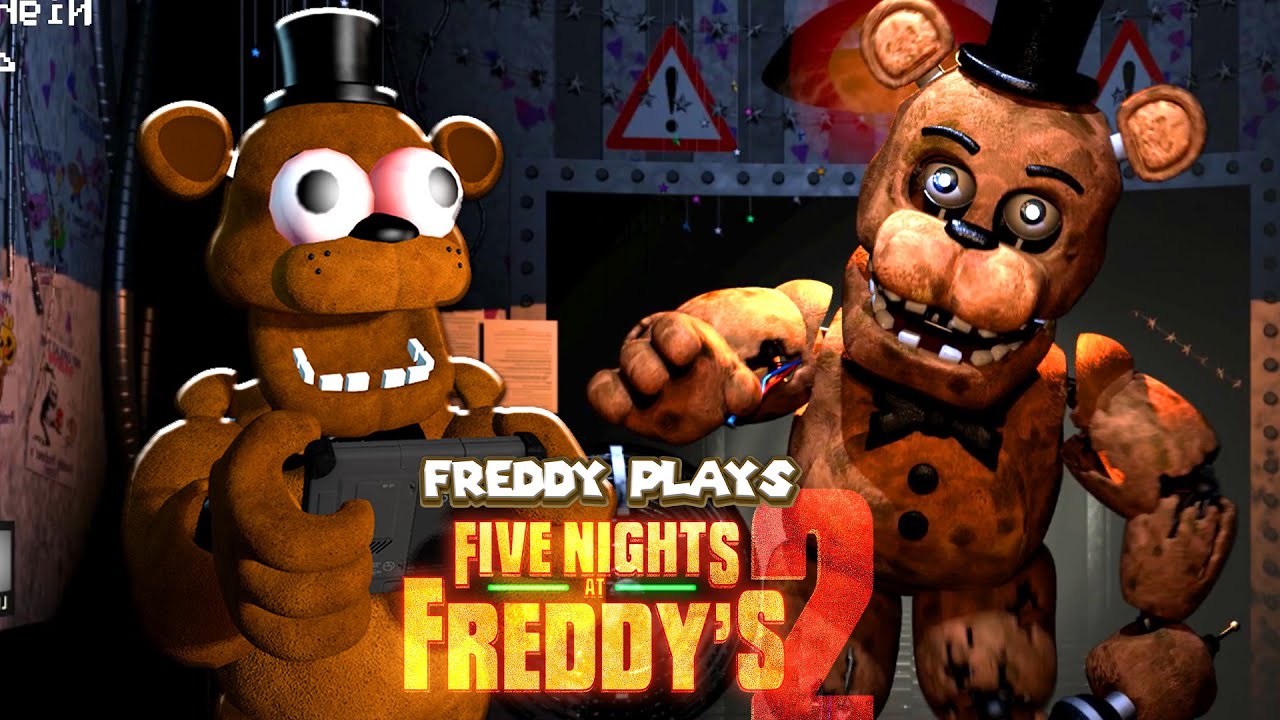 Freddy Plays - FIVE NIGHTS AT FREDDY'S 2