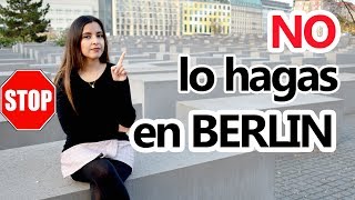 Cosas que debes de saber antes de viajar a Berlin - Mexicana en Berlin