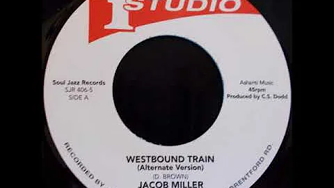 Jacob Miller - Westbound Train (alternate version)