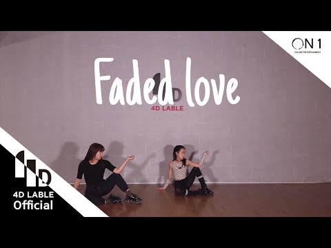 [4D Lable] Tinashe - <strong>Faded</strong> <strong>Love</strong> / Kids Dancer - 김지유 / Min-seo  4D Lable Instructor