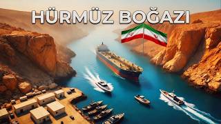 Hürmüz Boğazı... Neden Dünyanın En Tehlikeli Yeri? Şok Edici Gerçekler