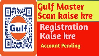 Gulf Master Scn  registration kaise kre l How to Registration Gulf Application l update and Function screenshot 4