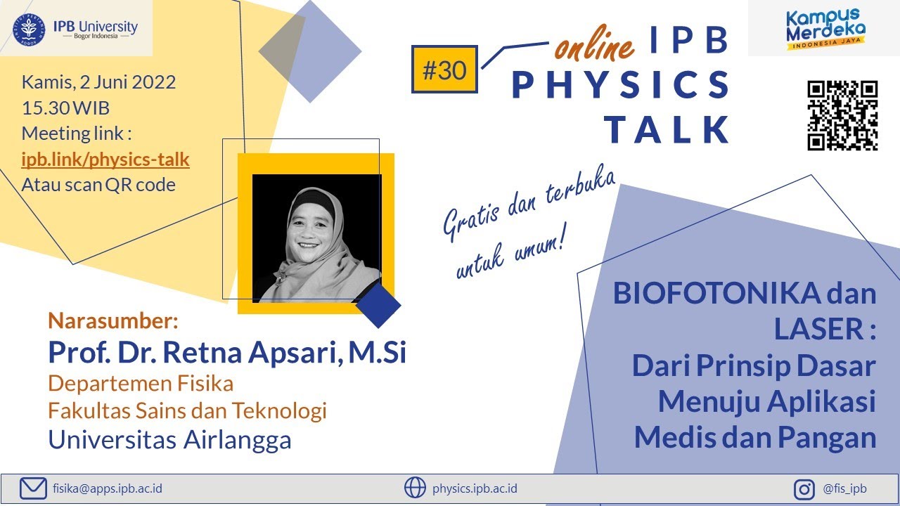 IPB PHYSICS TALK : Prof.Dr. Retna Apsari, M.Si