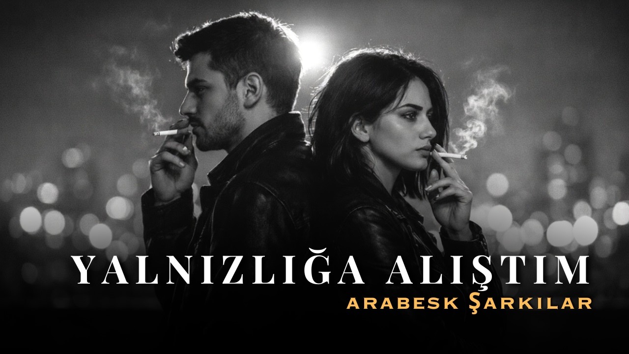 Yalnızlığa Alıştım | Arabesk Pop Türkçe Şarkıları 2026
