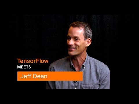 Jeff Dean discusses the future of machine learning at TF World ‘19 (TensorFlow Meets)