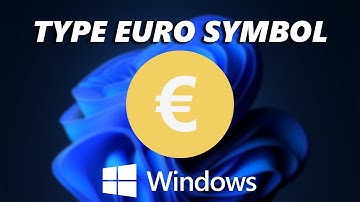 How To Type Euro € Symbol In Windows