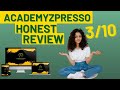 AcademyZpresso Review | ⛔ BEWARE! ⛔ | 💥REAL Honest Review💥 |