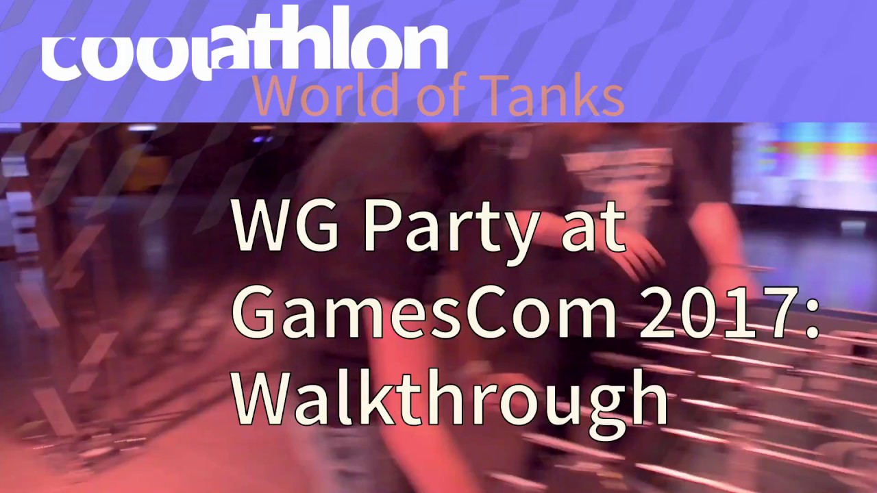 Wargaming.net Community Party at GamesCom 2017: Walkthrough