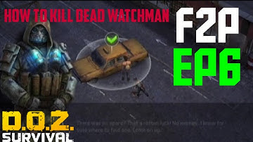 Dawn Of Zombies Unlocked Old Gas Station For First Time (F2p Guide) (Ep6) | Zombie Survival Game