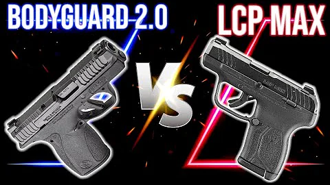 Smith &amp; Wesson Bodyguard 2.0 VS Ruger LCP Max - Which one should you purchase? | The Tactical Rabbi