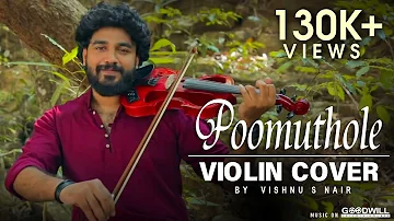 Poomuthole Violin Cover | Joseph Movie | Vishnu S Nair.