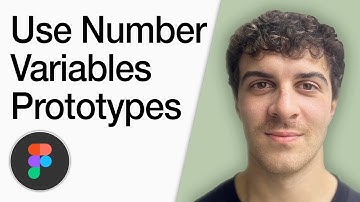 How To Use Number Variables In Figma Prototypes (Full 2025 Guide)