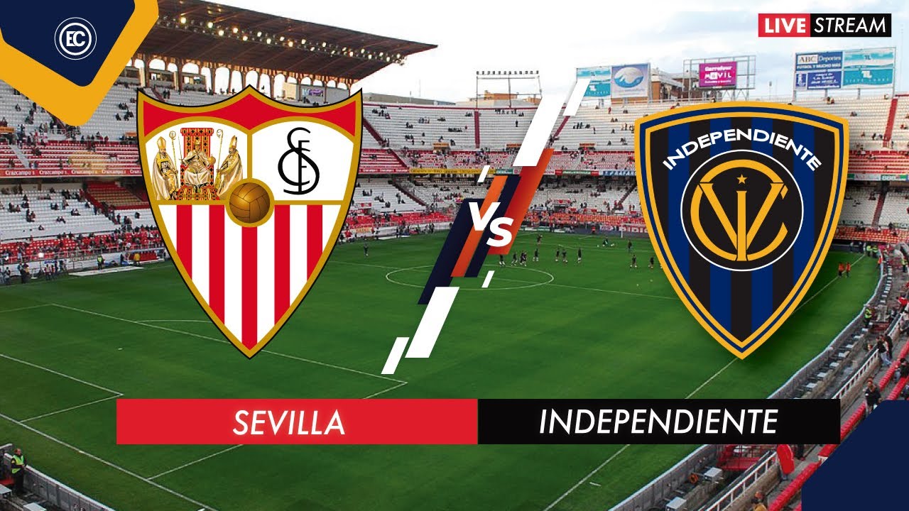 Sevilla vs independiente del valle resultado