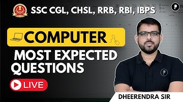Computer Most Expected Questions | SSC CGL, CHSL Important Questions by Dheerendra Sir