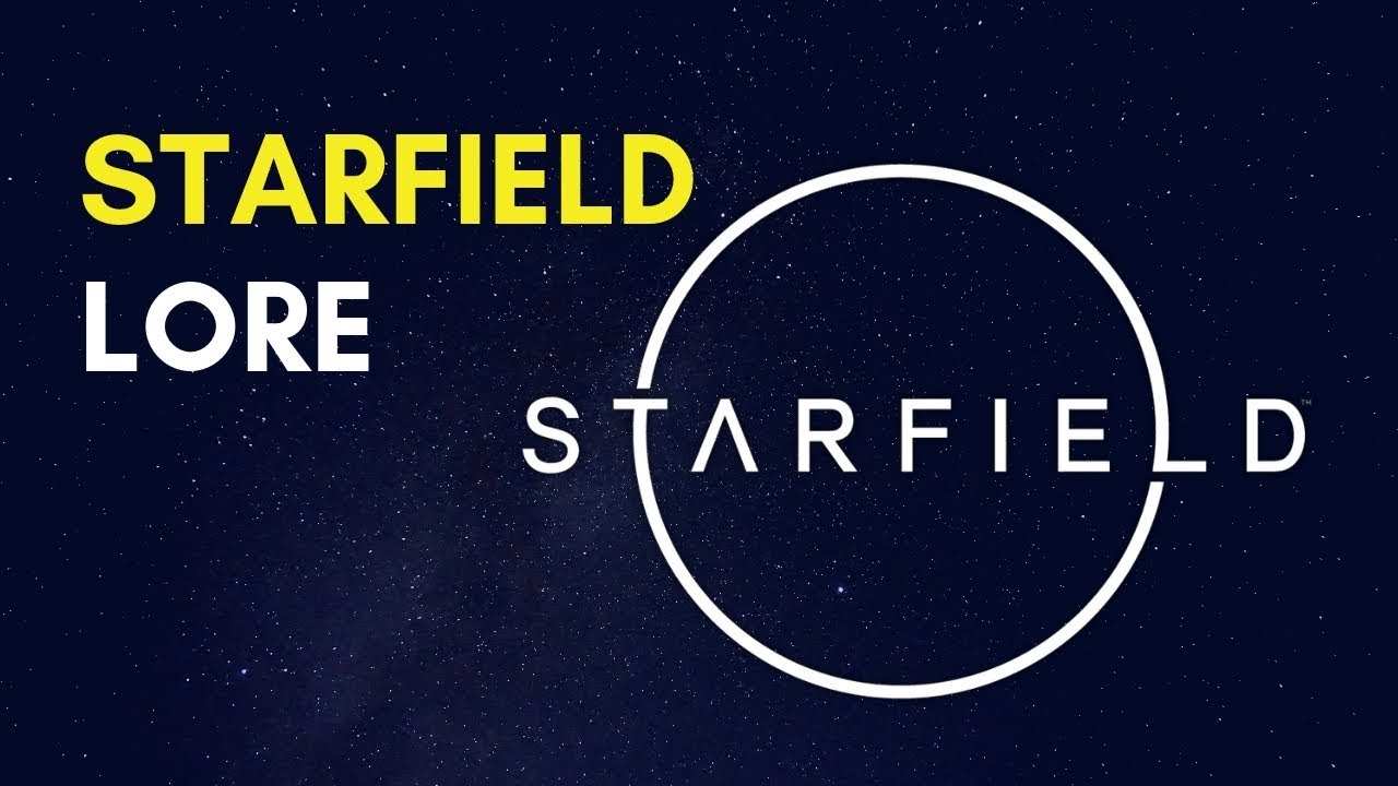 Starfield Lore 