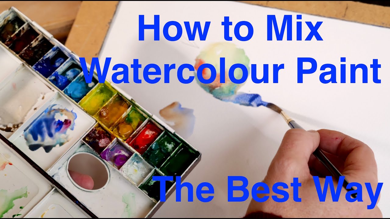 Most Important Lesson for Learning Watercolour Mixing and Painting ...