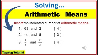 [Tagalog] Arithmetic means #math10 #aritmeticmeans #arithmeticsequence #howtocalculate