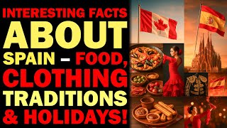 Spanish Culture Explained – Food, Clothing, Holidays 🇪🇸 Spanish Culture Explained – Food, Clothing, Holidays 🇪🇸