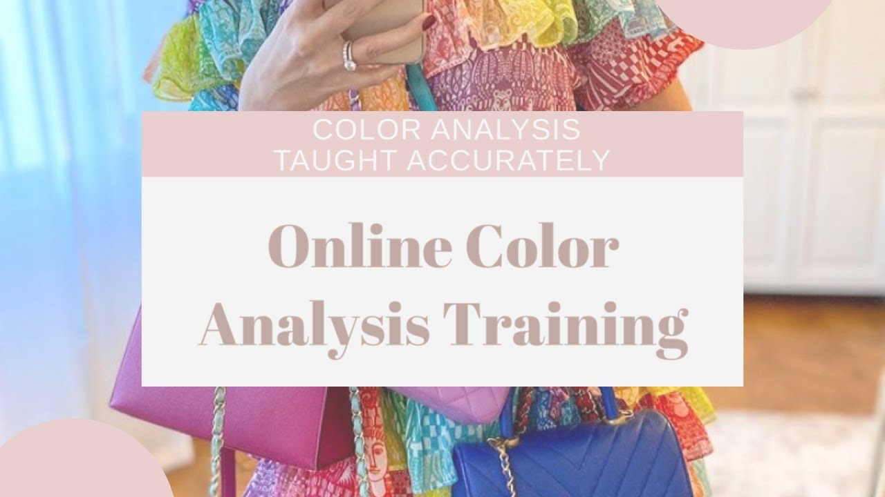 Color Analysis Training Online without Drapes | Consult Clients Effectively and Virtually Worldwide
