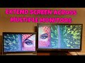 Extend screen across multiple monitors (extend your screen to another computer) FREELY