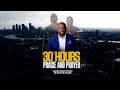 30 Hours Of Praise and Prayer 4 | Celebrating 30 Years of Dr. Sola Fola-Alade