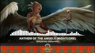 BREAKING BENJAMIN - ANTHEM OF THE ANGELS (NIGHTCORE)