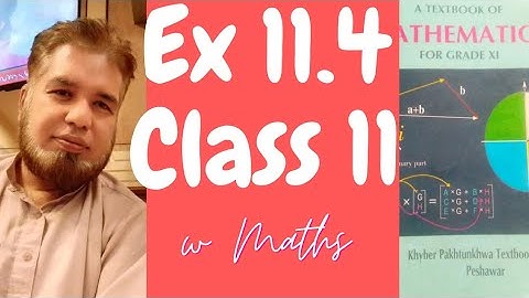 FBISE Ex 11.4 Class 11 kpk board Book