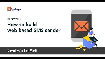 Serverless in Real World | Ep 1 - How to build web based SMS Sender