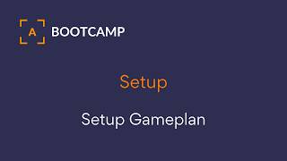 Setup :: Setup Gameplan
